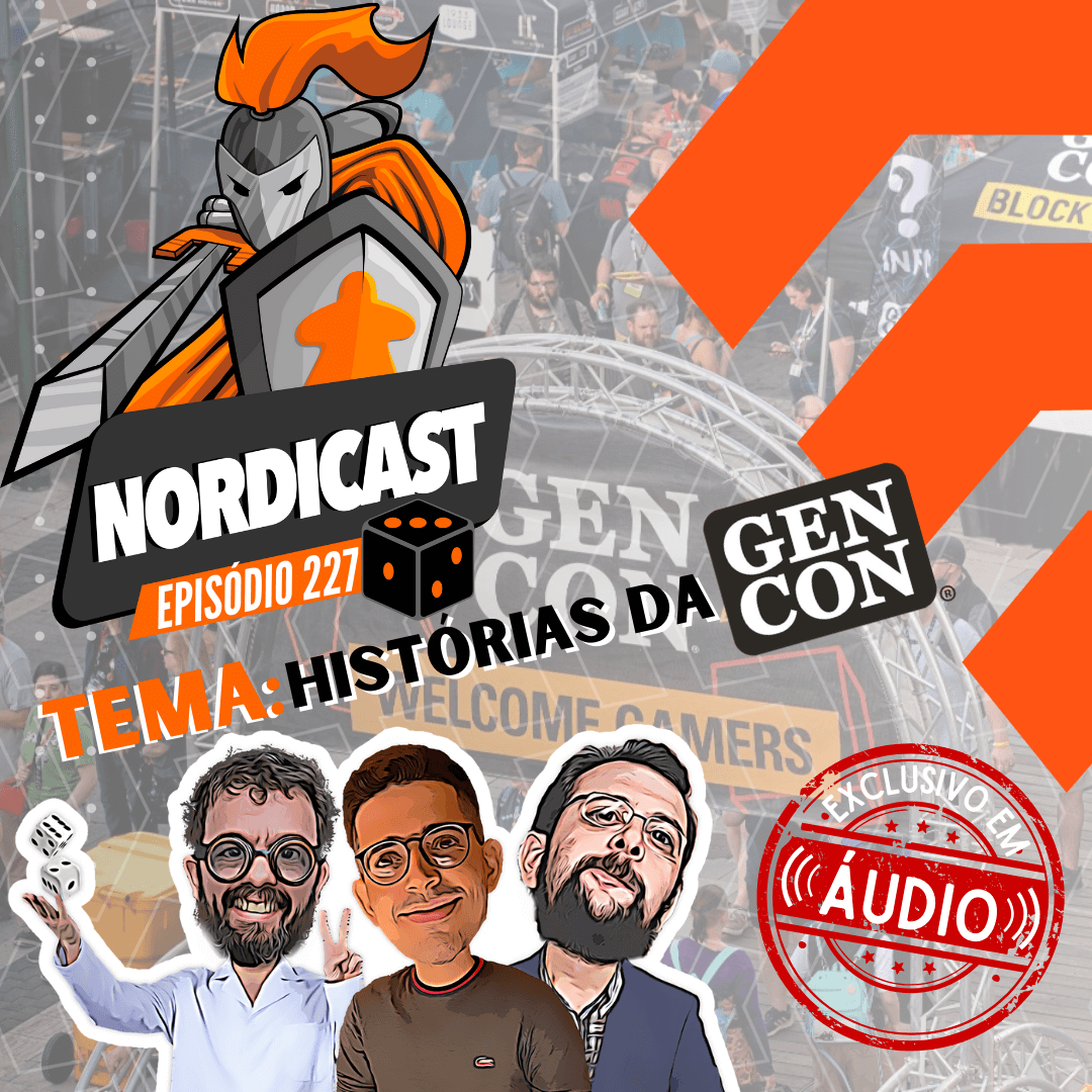 Nordicast 227 - Histórias da Gen Con (Exclusivo em Áudio) episode artwork