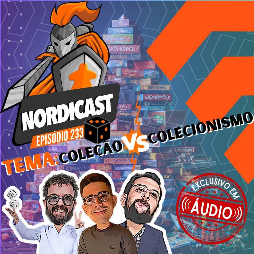 Nordicast 233 - Coleção VS Colecionismo (Exclusivo em Áudio) episode artwork