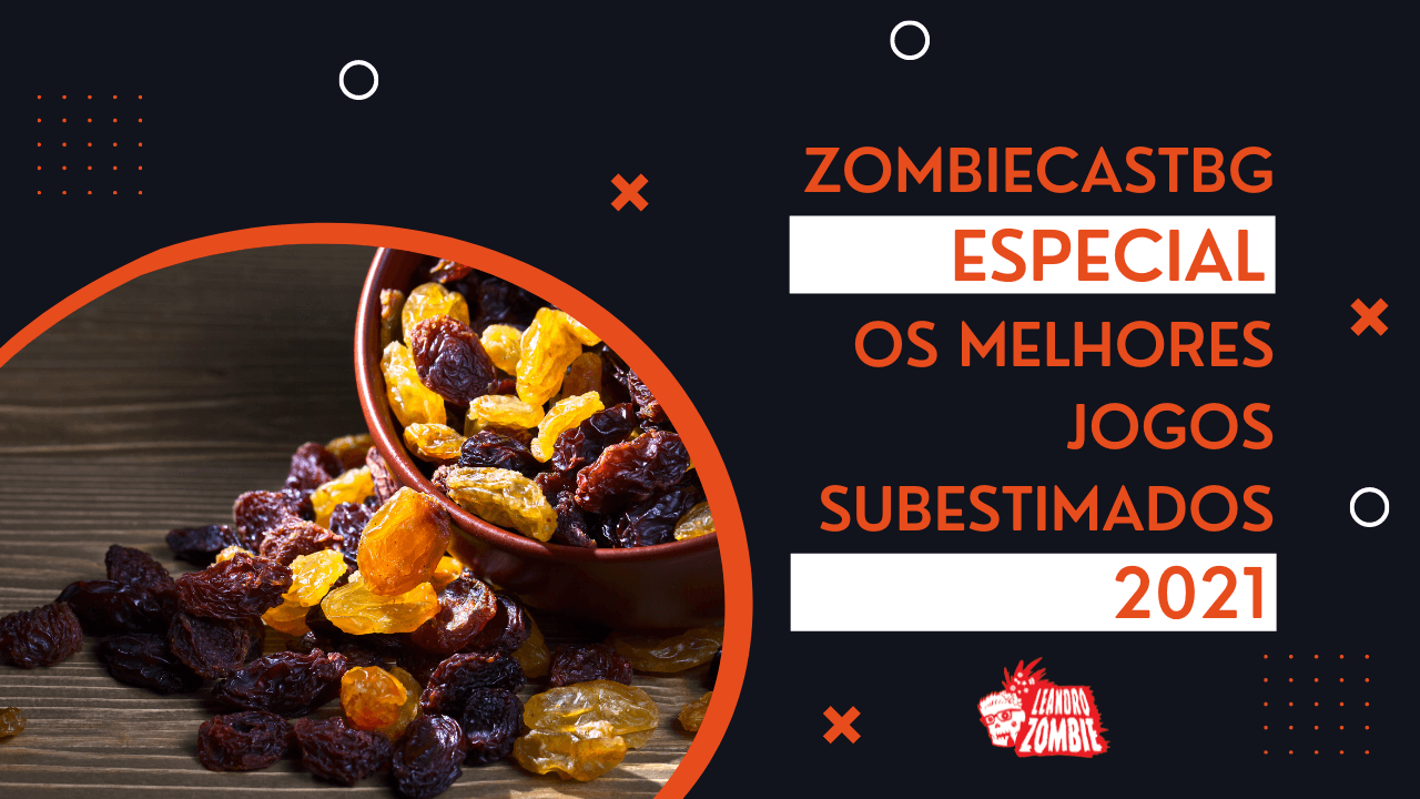 ZombieCastBG Especial - Os Melhores Jogos Subestimados 2021